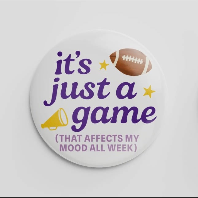 it's Just A Game Button